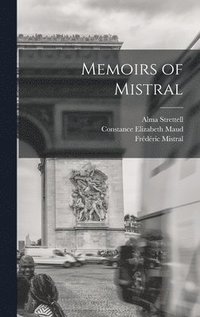 bokomslag Memoirs of Mistral