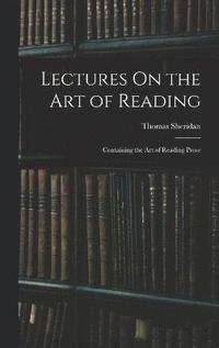bokomslag Lectures On the Art of Reading