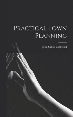 bokomslag Practical Town Planning