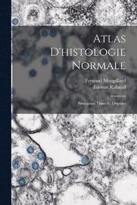 bokomslag Atlas D'histologie Normale