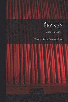 Charles Maurice - Épaves, Häftad