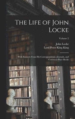 bokomslag The Life of John Locke