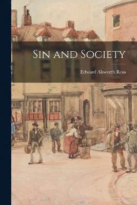Sin and Society 1