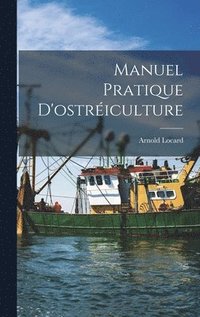 bokomslag Manuel Pratique D'ostréiculture