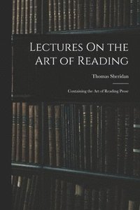 bokomslag Lectures On the Art of Reading