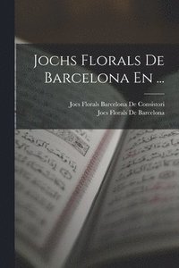 bokomslag Jochs Florals De Barcelona En ...