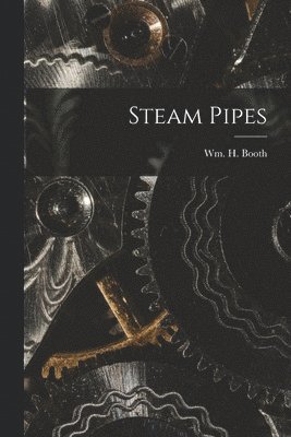 Steam Pipes 1