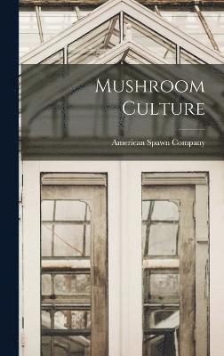 Mushroom Culture 1