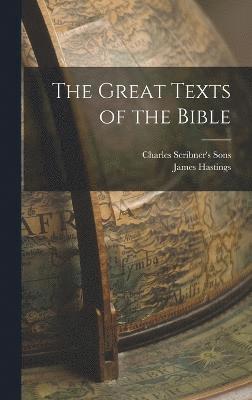 bokomslag The Great Texts of the Bible