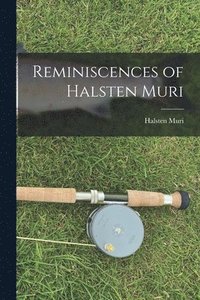 bokomslag Reminiscences of Halsten Muri