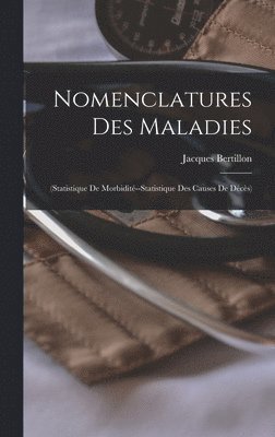 bokomslag Nomenclatures Des Maladies