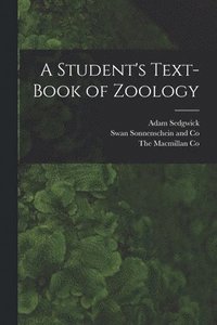bokomslag A Student's Text-Book of Zoology