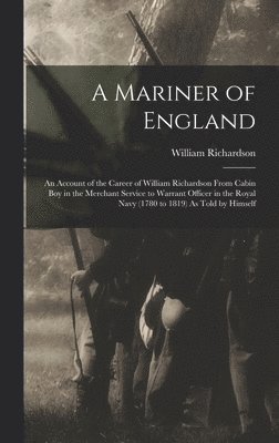 William Richardson - Mariner of England, Inbunden