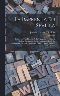 bokomslag La Imprenta En Sevilla