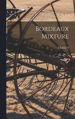 bokomslag Bordeaux Mixture