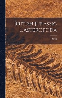 bokomslag British Jurassic Gasteropoda