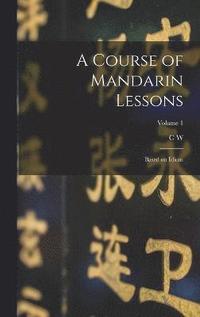 bokomslag Course of Mandarin Lessons