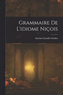 Grammaire De L'idiome Niois 1