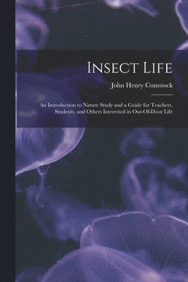 Insect Life 1
