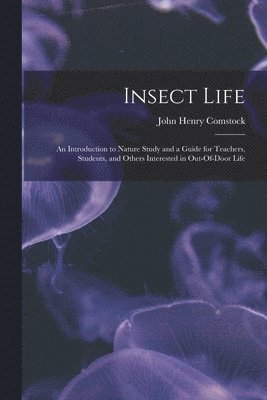 Insect Life