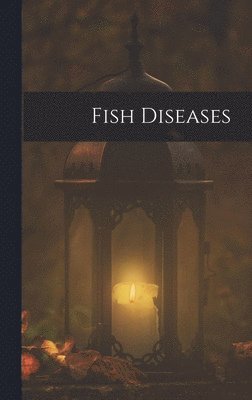 bokomslag Fish Diseases