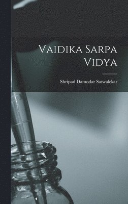 bokomslag Vaidika sarpa vidya