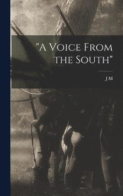 bokomslag "A Voice From the South"