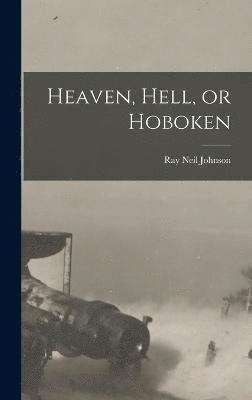 Heaven, Hell, or Hoboken 1