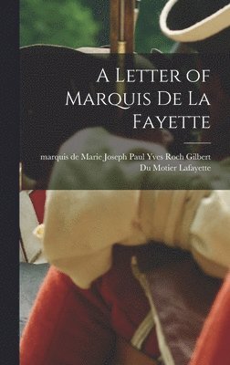 bokomslag Letter of Marquis de La Fayette