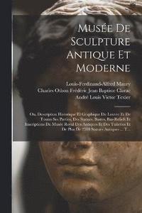 bokomslag Muse De Sculpture Antique Et Moderne