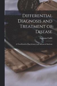 bokomslag Differential Diagnosis and Treatment of Disease