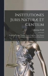 bokomslag Institutiones Juris Natur Et Gentium