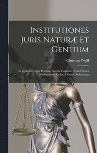 bokomslag Institutiones Juris Natur Et Gentium