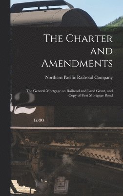 bokomslag The Charter and Amendments