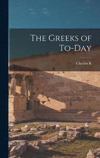 bokomslag Greeks of To-day