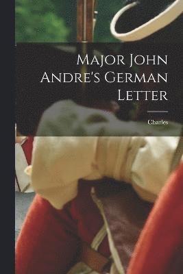 bokomslag Major John Andre's German Letter