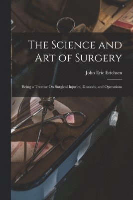 bokomslag Science and Art of Surgery