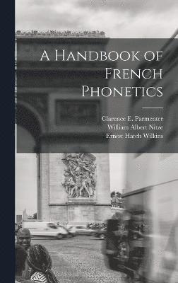 A Handbook of French Phonetics 1
