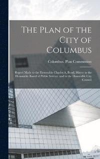 bokomslag Plan of the City of Columbus