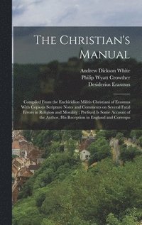 bokomslag The Christian's Manual