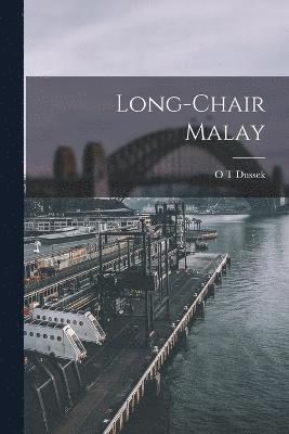 bokomslag Long-chair Malay