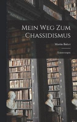 Mein Weg zum Chassidismus 1