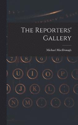 The Reporters' Gallery 1