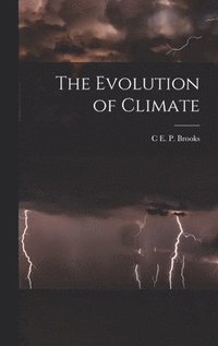 bokomslag The Evolution of Climate