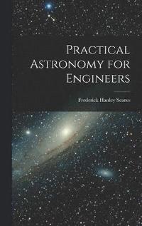 bokomslag Practical Astronomy for Engineers