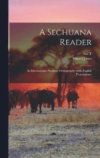 bokomslag A Sechuana Reader