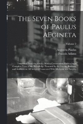 Francis Adams, Aegineta Paulus - Seven Books of Paulus AEgineta, Häftad