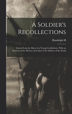 bokomslag Soldier's Recollections