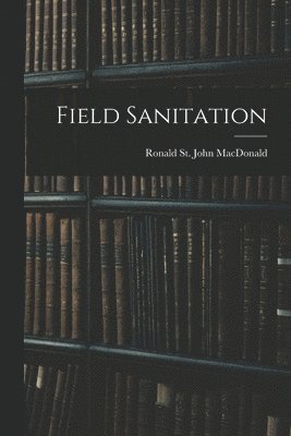 bokomslag Field Sanitation