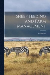 bokomslag Sheep Feeding and Farm Management